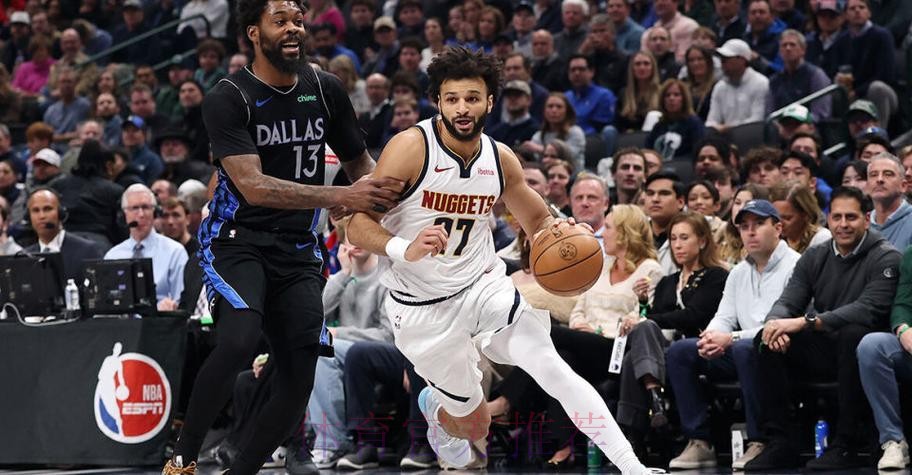 穆雷33+5弗拉格6分伤退 掘金击败独行侠取三连胜 穆雷33+5弗拉格6分伤退 掘金击败独行侠取三连胜